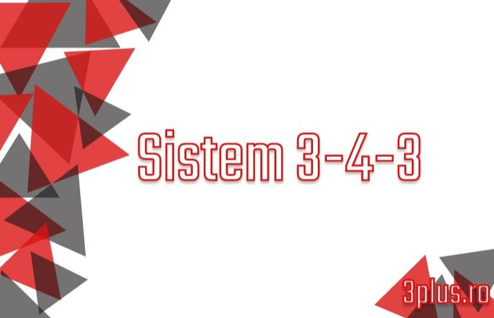 Sistem 3-4-3 (9 februarie): Cele mai sigure alegeri pentru primul pas din strategie!